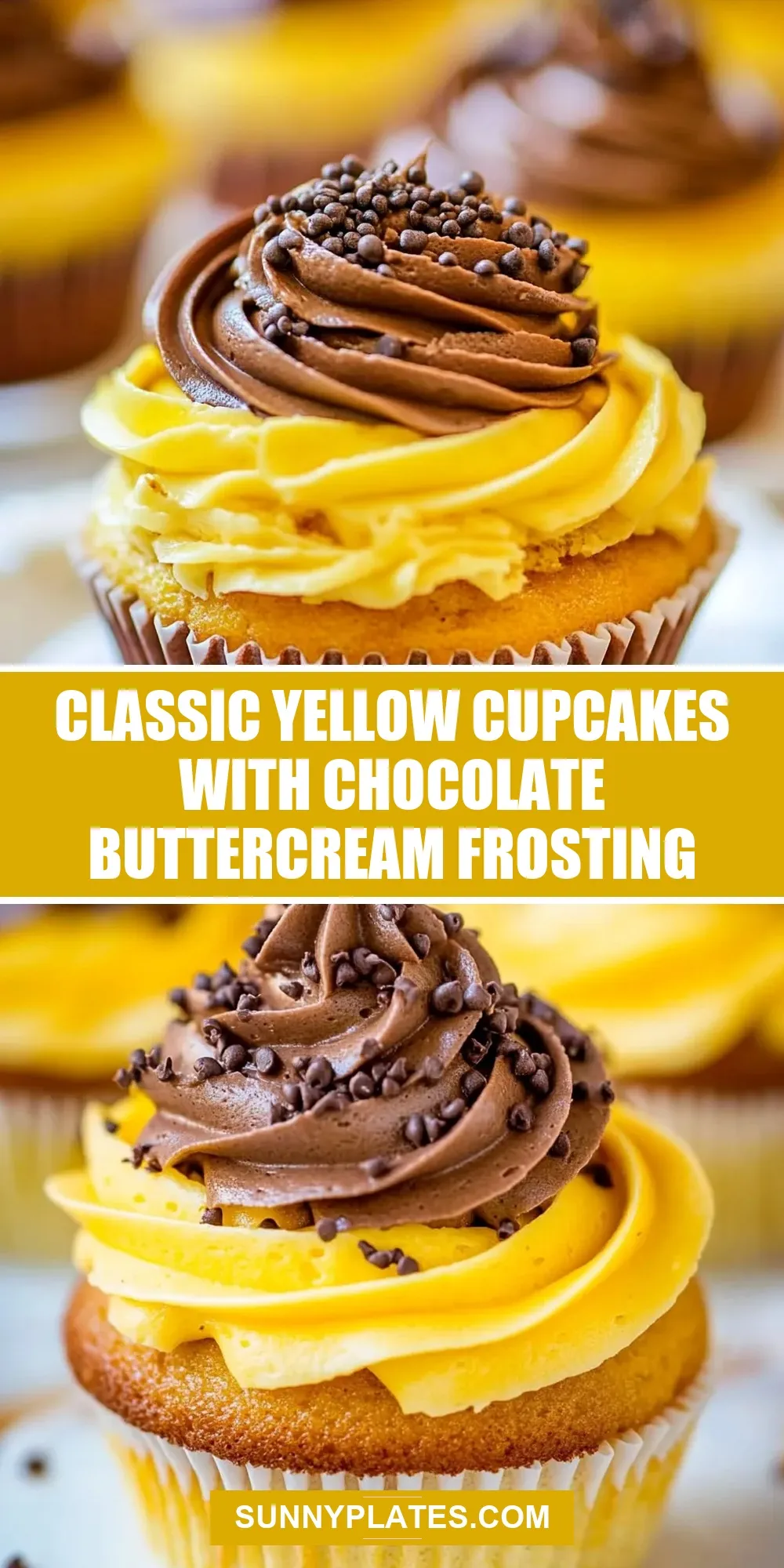 Easy Classic Yellow Cupcakes With Chocolate Buttercream Frosting Recipe