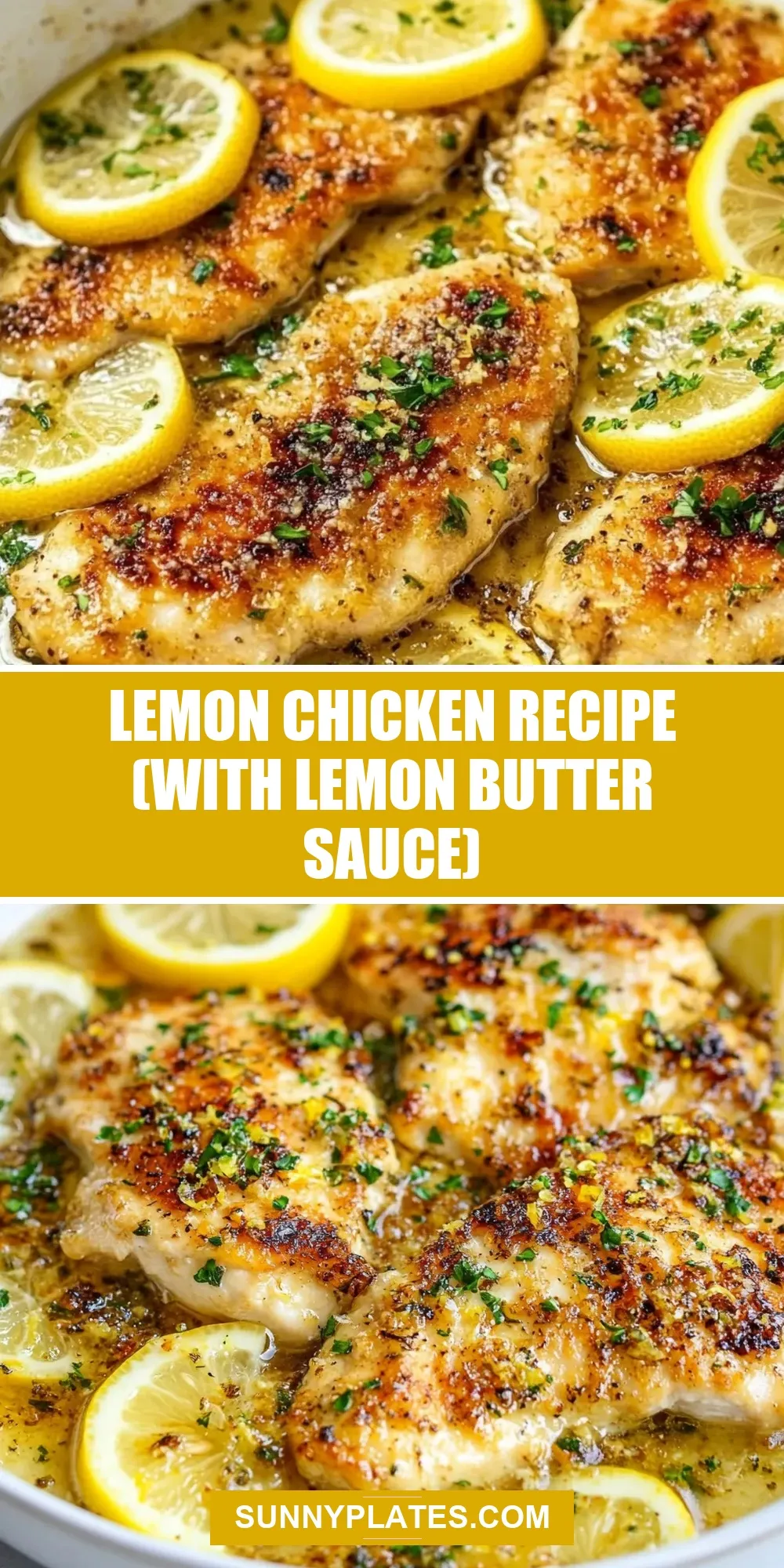 Lemon Chicken  (With Lemon Butter Sauce) Recipe
