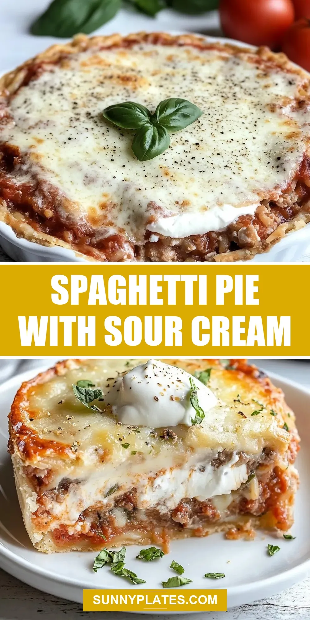 How To Make Irresistible Spaghetti Pie With Sour Cream